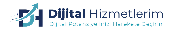 Dijital Hizmetlerim